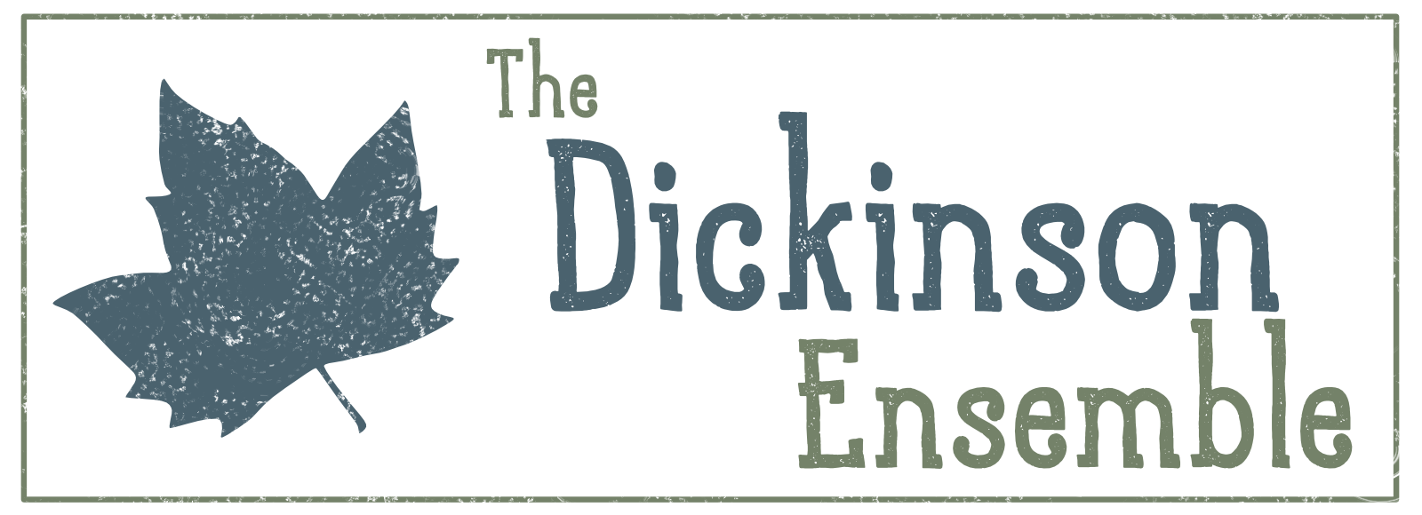 The Dickinson Ensemble